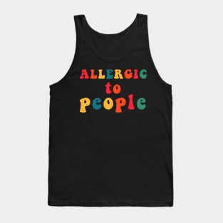 Allergic To People Tank Top